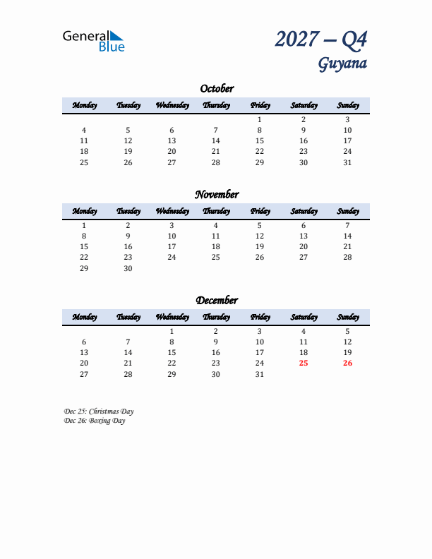 October, November, and December Calendar for Guyana with Monday Start