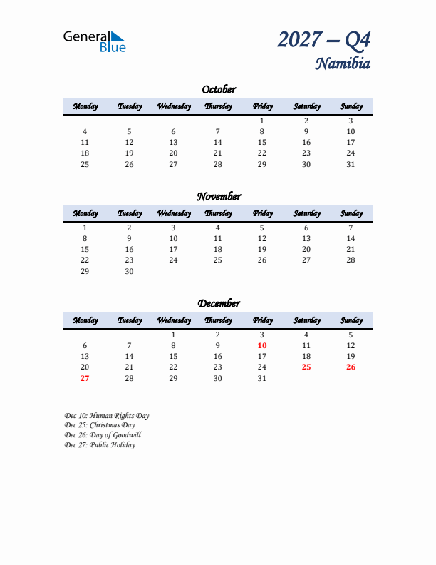 October, November, and December Calendar for Namibia with Monday Start