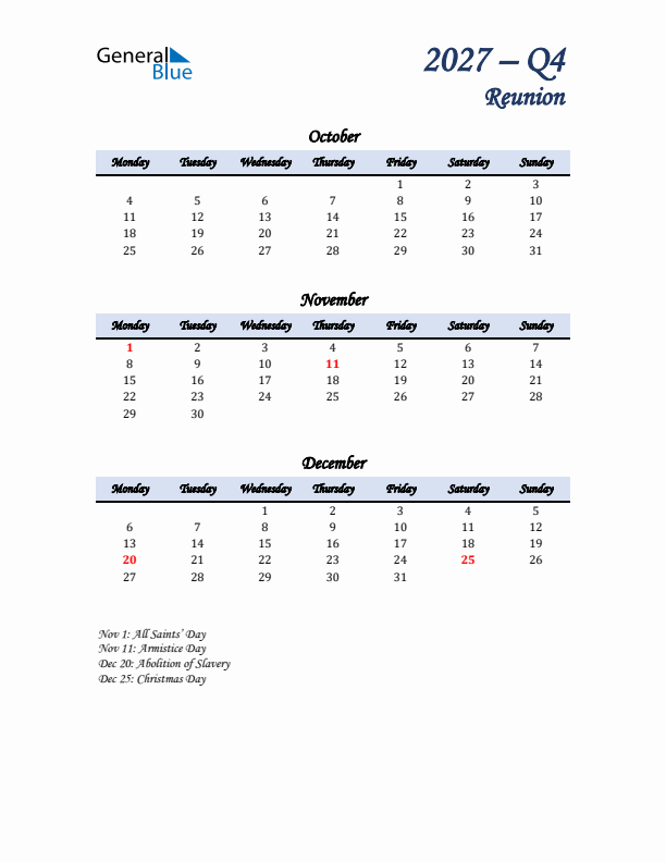 October, November, and December Calendar for Reunion with Monday Start