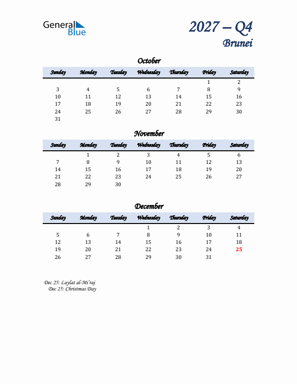 October, November, and December Calendar for Brunei with Sunday Start