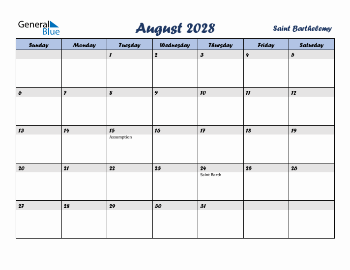 August 2028 Calendar with Holidays in Saint Barthelemy