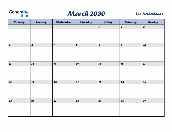 March 2030 Calendar with Holidays in The Netherlands