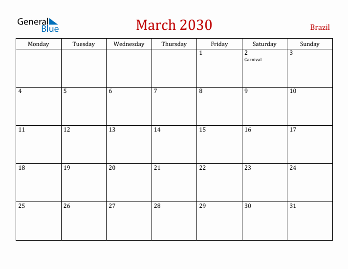 Brazil March 2030 Calendar - Monday Start