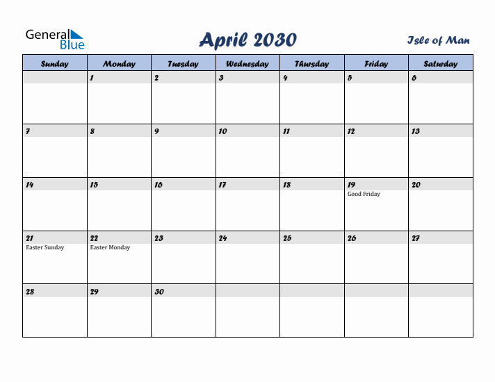 April 2030 Calendar with Holidays in Isle of Man