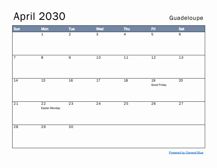 April 2030 Simple Monthly Calendar for Guadeloupe