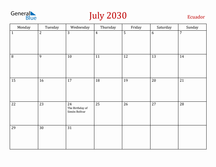 Ecuador July 2030 Calendar - Monday Start