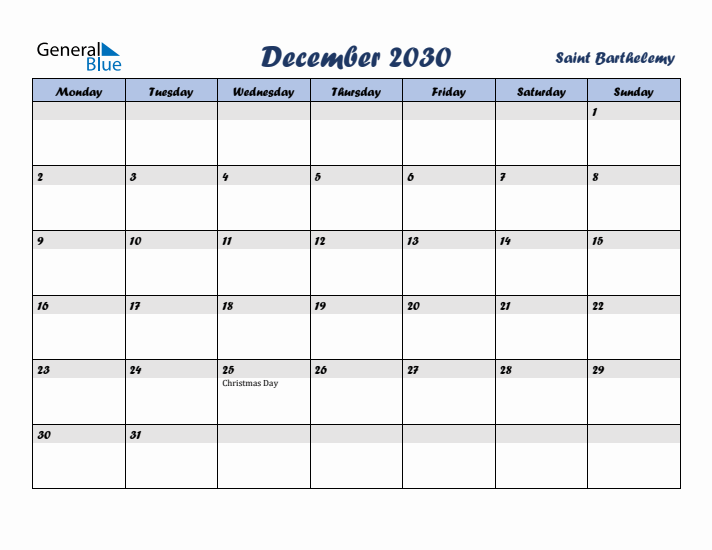 December 2030 Calendar with Holidays in Saint Barthelemy