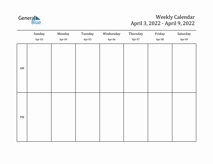 Simple Weekly Calendar Template with AM and PM (Apr 3 - Apr 9, 2022)