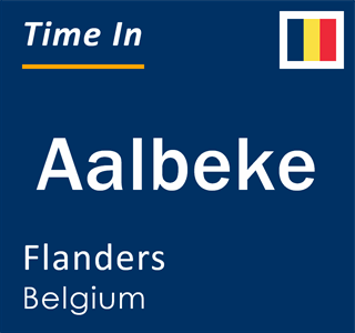 Current local time in Aalbeke, Flanders, Belgium