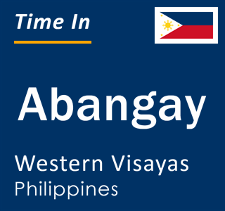 Current local time in Abangay, Western Visayas, Philippines