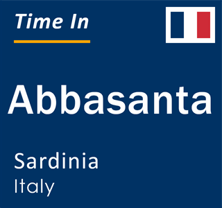 Current local time in Abbasanta, Sardinia, Italy