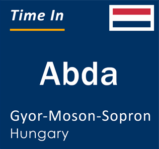 Current local time in Abda, Gyor-Moson-Sopron, Hungary