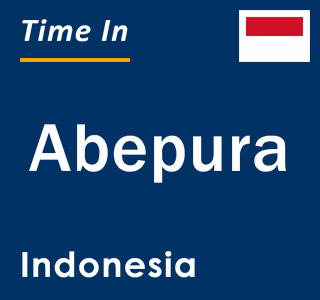 Current local time in Abepura, Indonesia