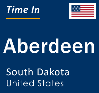 Current local time in Aberdeen, South Dakota, United States