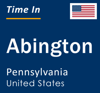 Current local time in Abington, Pennsylvania, United States