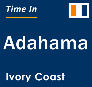 Current local time in Adahama, Ivory Coast