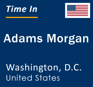 Current local time in Adams Morgan, Washington, D.C., United States