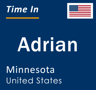 Current local time in Adrian, Minnesota, United States