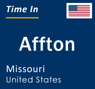 Current local time in Affton, Missouri, United States