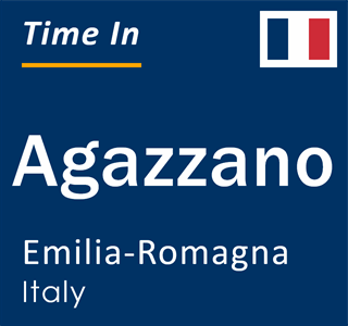 Current local time in Agazzano, Emilia-Romagna, Italy