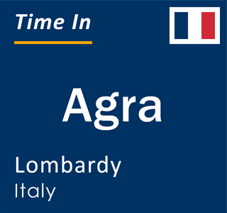 Current local time in Agra, Lombardy, Italy