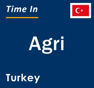 Current local time in Agri, Turkey