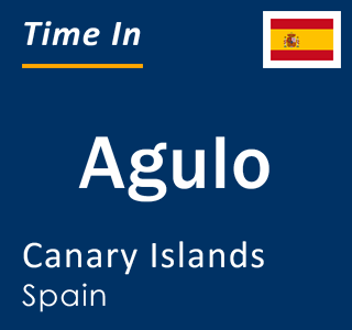 Current local time in Agulo, Canary Islands, Spain