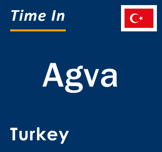 Current local time in Agva, Turkey