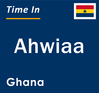 Current local time in Ahwiaa, Ghana