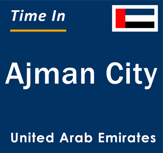 Current local time in Ajman City, United Arab Emirates