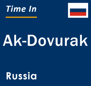 Current local time in Ak-Dovurak, Russia