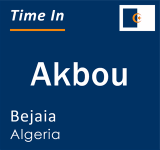 Current local time in Akbou, Bejaia, Algeria