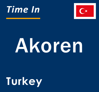 Current local time in Akoren, Turkey