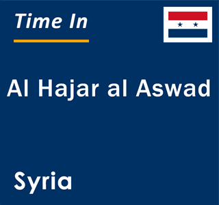 Current local time in Al Hajar al Aswad, Syria