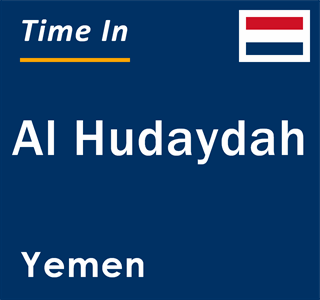 Current local time in Al Hudaydah, Yemen