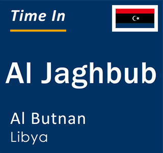 Current local time in Al Jaghbub, Al Butnan, Libya