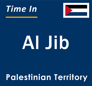 Current local time in Al Jib, Palestinian Territory