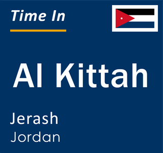 Current local time in Al Kittah, Jerash, Jordan