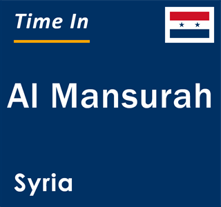 Current local time in Al Mansurah, Syria