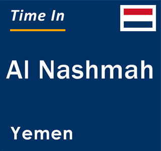 Current local time in Al Nashmah, Yemen