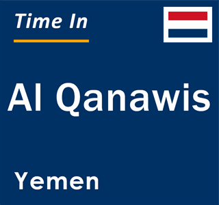 Current local time in Al Qanawis, Yemen