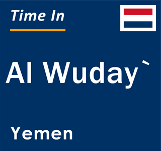 Current local time in Al Wuday`, Yemen