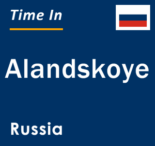 Current local time in Alandskoye, Russia