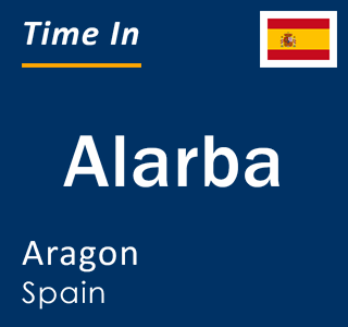 Current local time in Alarba, Aragon, Spain