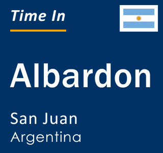 Current local time in Albardon, San Juan, Argentina