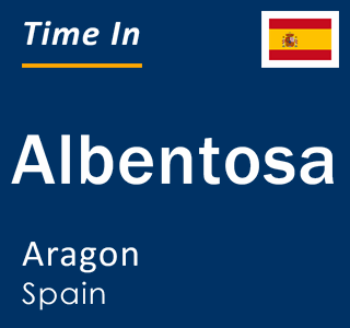 Current local time in Albentosa, Aragon, Spain