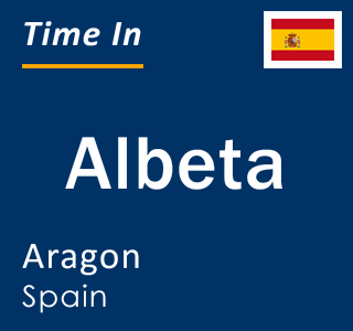 Current local time in Albeta, Aragon, Spain