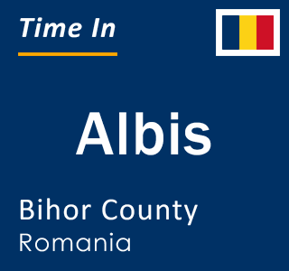 Current local time in Albis, Bihor County, Romania