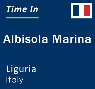 Current local time in Albisola Marina, Liguria, Italy