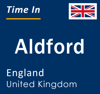 Current local time in Aldford, England, United Kingdom